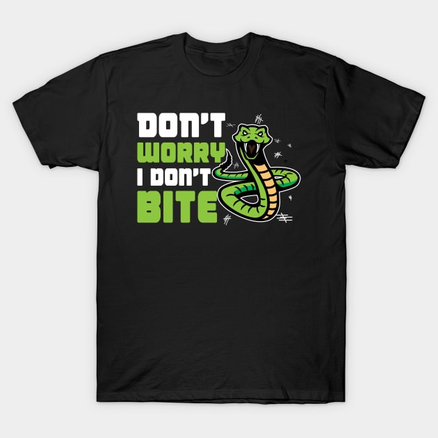 Don't Worry, Snakes Don't Bite T-Shirt by jslbdesigns